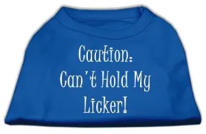 Can't Hold My Licker Screen Print Shirts Blue Sm (10)