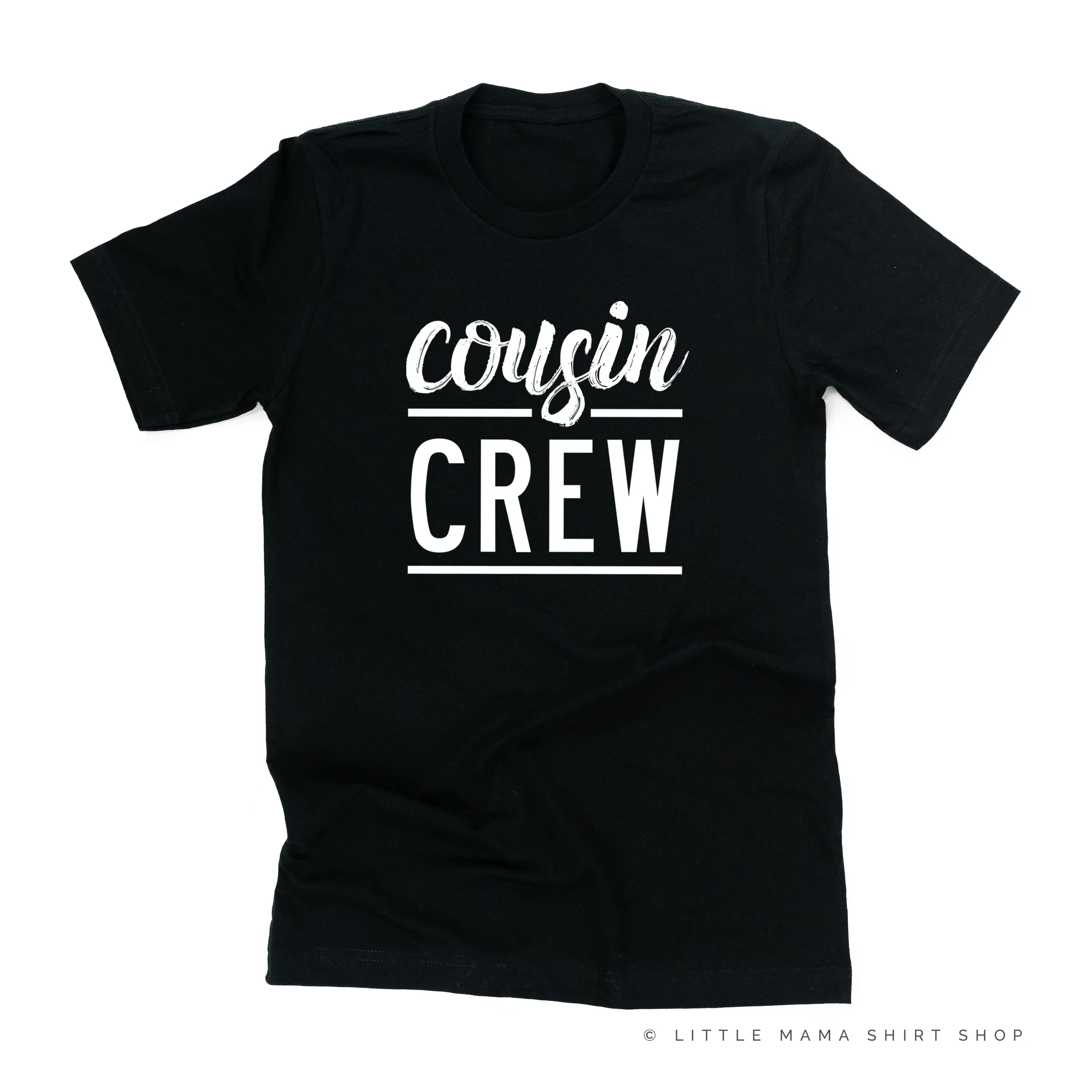 Cousin Crew - Design #1 - Adult Unisex Tee