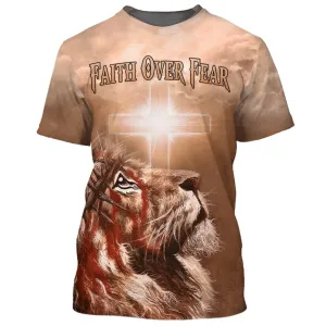 Faith Over Fear Cross Lion 3d Shirts - Christian T Shirts For Men And Women