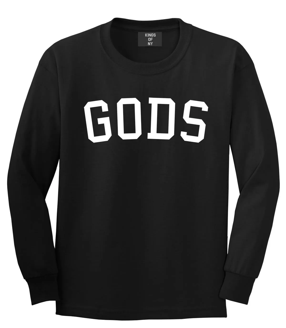 Gods Long Sleeve T-Shirt