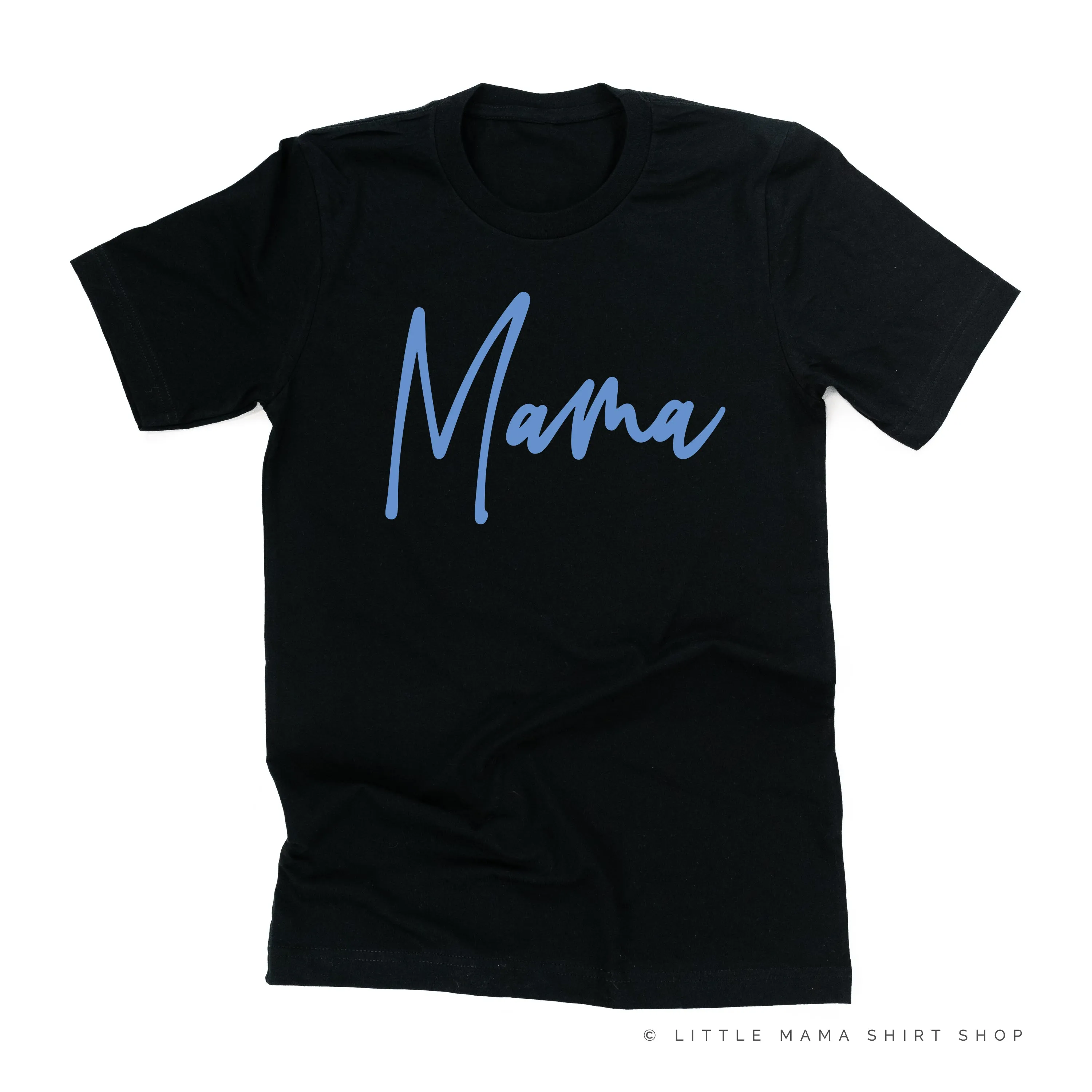 Mama - Signature (Blue Design) - Unisex Tee