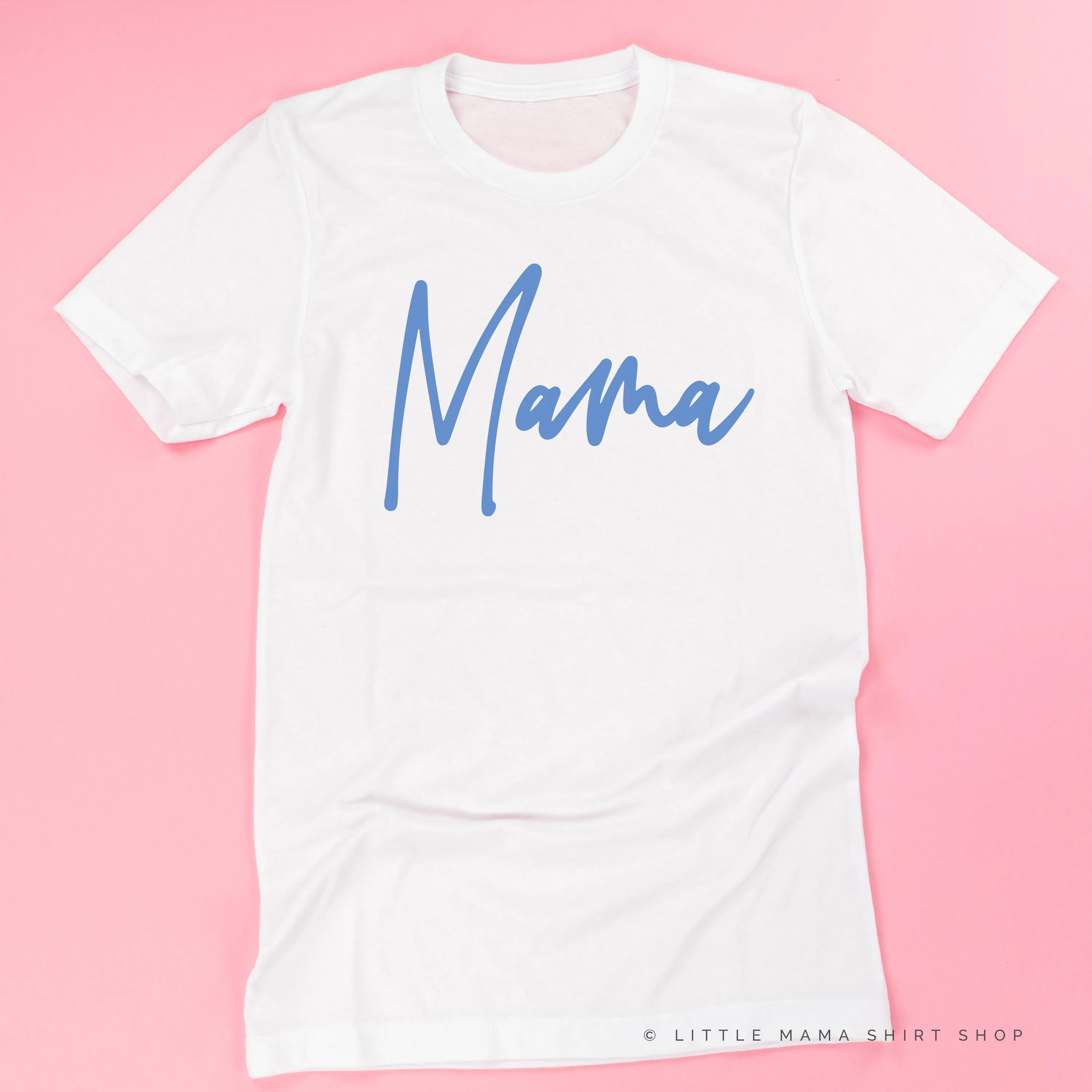 Mama - Signature (Blue Design) - Unisex Tee